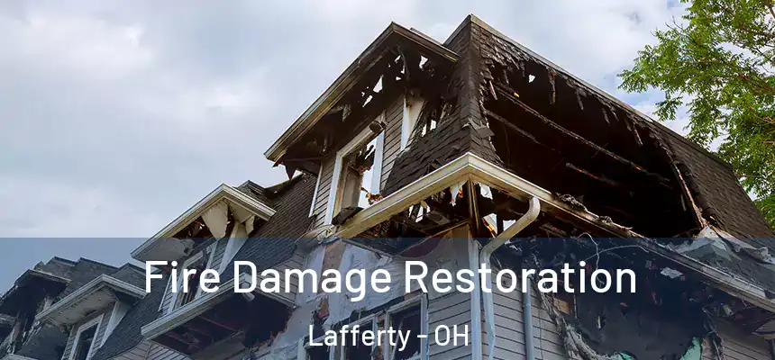 Fire Damage Restoration Lafferty - OH