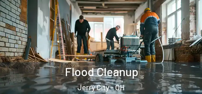 Flood Cleanup Jerry City - OH